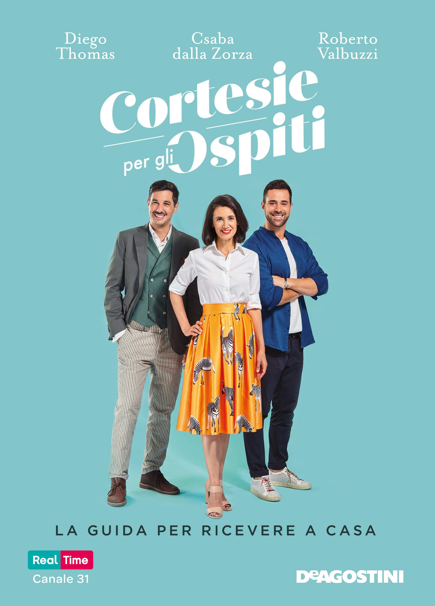 Cortesie per gli ospiti: La guida per ricevere a casa (Italian Edition)